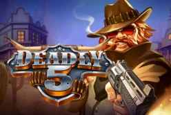 Deadly 5