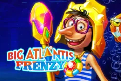Big Atlantis Frenzy