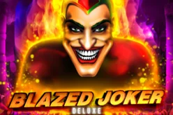 Blazed Joker Deluxe