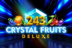 243 Crystal Fruits Deluxe
