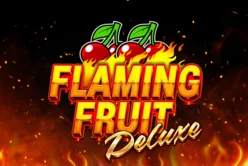 Flaming Fruit Deluxe