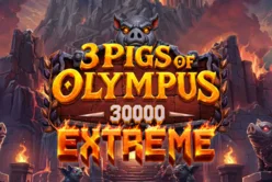 3 Pigs of Olympus 30000 Extreme