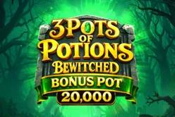 3 Pots of Potions Bewitched Bonus Pot 20,000